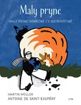 Maly prync - Antoine de Saint-Exupéry, Martin Müller