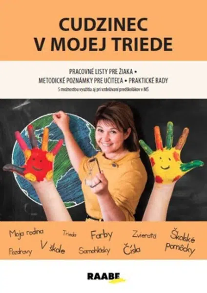 Cudzinec v mojej triede - Jana Rohová