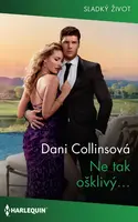 Ne tak ošklivý... - Dani Collinsová