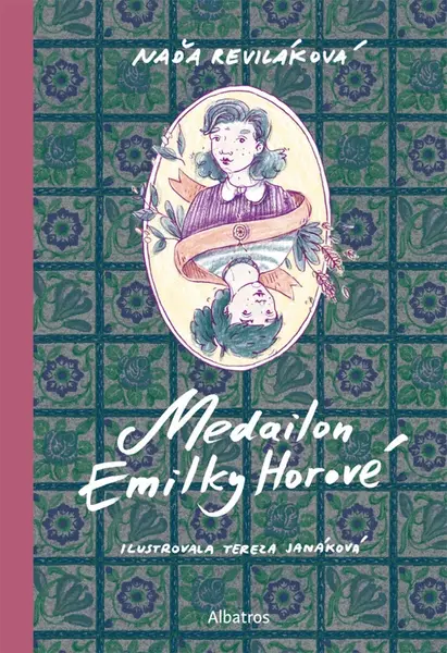 Medailon Emilky Horové - Naďa Reviláková