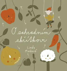 O zahradním skřítkovi - Linda Marková