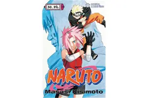 Naruto 30 - Sakura a Babi Čijo - Masaši Kišimoto