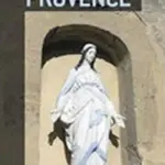 Secret Provence - Cassely Jean-Pierre