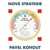 Investice - Nová strategie - Pavel Kohout