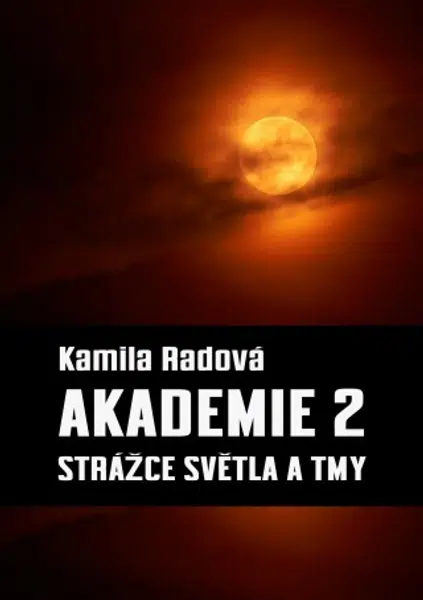 Akademie 2 - Kamila Radová - e-kniha