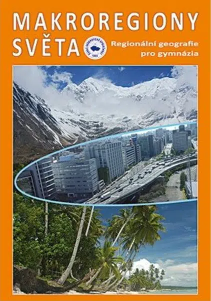 Makroregiony světa - Matějček T., Ivan Bičík, Jiří Anděl