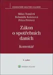 Zákon o spotřebních daních - Komentář - Milan Tomíček, Bohumila Kotenová, Petra Petrová