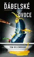 Ďábelské ovoce - Tom Hillenbrand