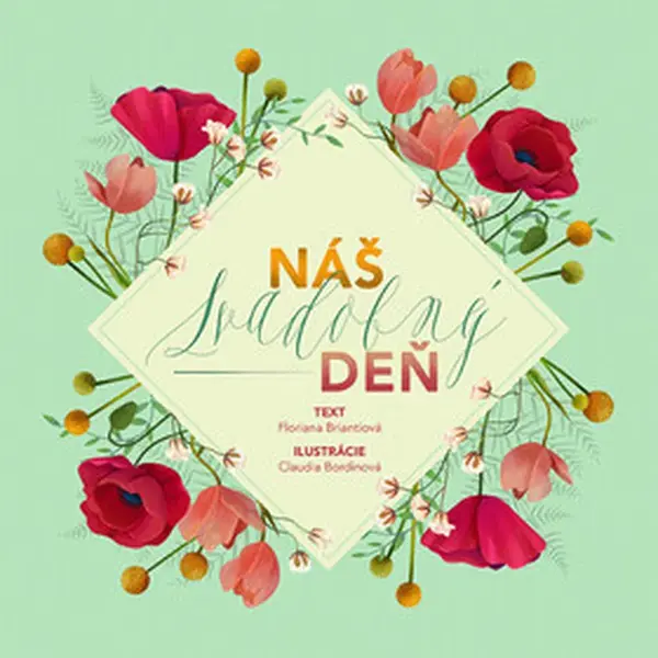 Náš svadobný deň - Claudia Bordin, Floriana Brianti
