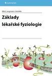 Základy lékařské fyziologie - Miloš Langmeier