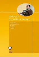 Poruchy dýchání ve spánku - Jaroslav Betka, Jaroslava Kubíčková, Jan Klozar