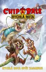 Chip a Dale - Rychlá rota opět zasahuje - Cavan Scott