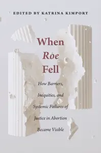 When Roe Fell