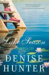 Lake Season - Denise Hunter