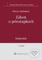 Zákon o priestupkoch (Komentár) - Helena Spišiaková - kniha z kategorie Právo