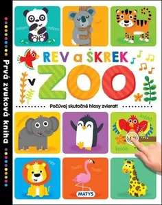 Prvá zvuková kniha: Rev a škrek v ZOO