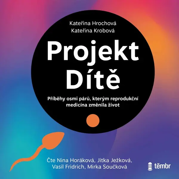 Projekt Dítě - Kateřina Krobová, Kateřina Hrochová - audiokniha