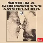 Jiří Grossmann, Miloslav Šimek – Šimek, Grossmann: Návštěvní den 4