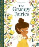 The Grumpy Fairies - Bethan Stevens