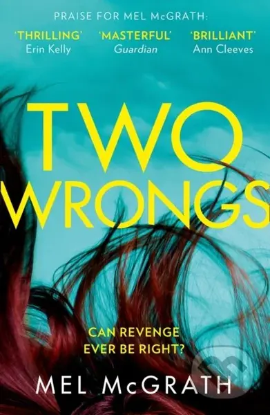 Two Wrongs - Mel Mcgrath - kniha z kategorie Detektivky, thrillery a horory