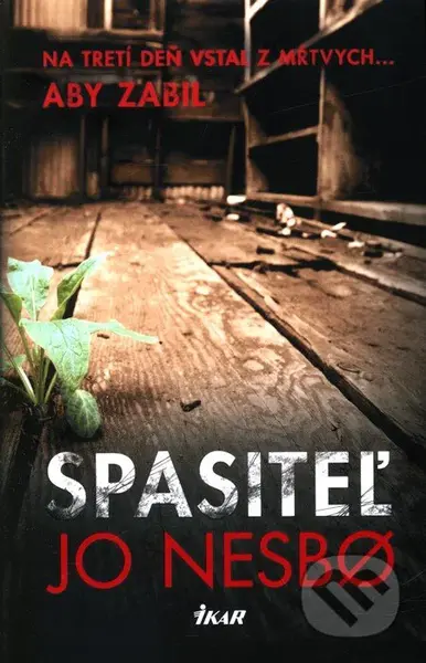 Spasiteľ - Jo Nesbo