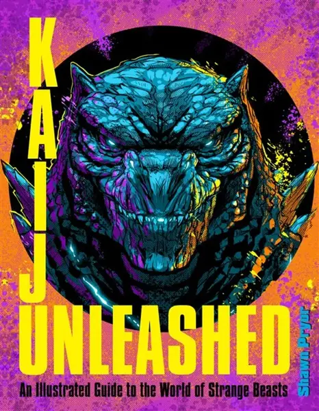 Kaiju Unleashed - Shawn Pryor