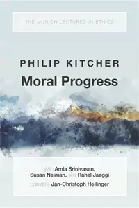 Moral Progress - Philip  Kitcher