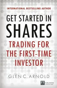 Get Started in Shares - Glen Arnold