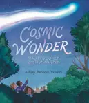 Cosmic Wonder: Halley's Comet and Humankind - Ashley Yazdani
