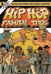 Hip Hop Family Tree Book 3: 1983-1984 - Ed Piskor
