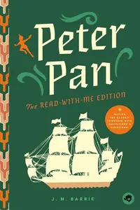 Peter Pan: The Read-With-Me Edition - James Matthew Barrie