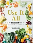 Use it All - Alex Elliott-Howery, Jaimee Edwards