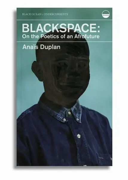 Blackspace - Anas Duplan