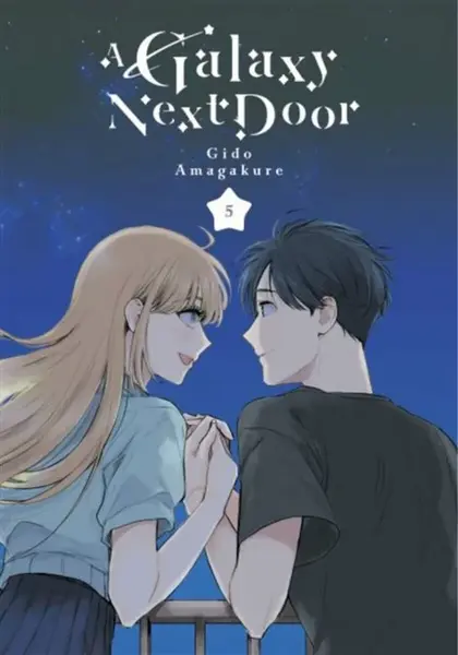 A Galaxy Next Door 5 - Gido Amagakure