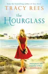 Hourglass, The - Tracy Rees