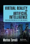 Virtual Reality and Artificial Intelligence - Matteo Zaralli