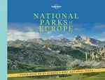 Lonely Planet National Parks of Europe - Carolyn Bain, Anthony Ham, Christiani Kerry, Marc Di Duca, Anita Isalska, Lonely Planet, Joe Bindloss, Emilie