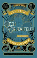 Cech objevitelů - Kevin Costner, Jon Baird, Rick Ross