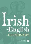 Irish-English Dictionary - Ciaran O. Pronntaigh