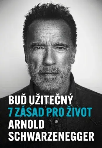 Buď užitečný (poškozená) - Arnold Schwarzenegger