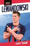 Hviezdy futbalu: Lewandowski - Harry Coninx - kniha z kategorie Pro děti