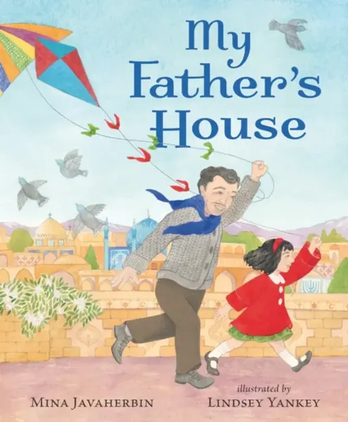 My Father's House - Mina Javaherbin