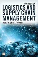 Logistics and Supply Chain Management (The sixth edition) - kniha z kategorie Odborné a naučné