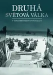 Druhá světová válka v dokumentární fotografii (poškozená) - David Boyle