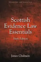 Scottish Evidence Law Essentials - James  Chalmers