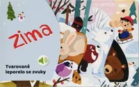 Tvarované leporelo se zvuky - Zima