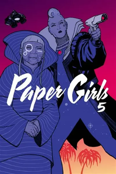 Paper Girls Volume 5 - Brian K. Vaughan