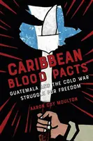 Caribbean Blood Pacts - Aaron Coy Moulton