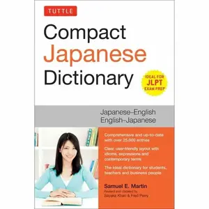 Tuttle Compact Japanese Dictionary - Samuel E. Martin