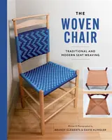 The Woven Chair - Brandy Clements, Dave Klingler
